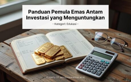 panduan-pemula-emas-antam-investasi